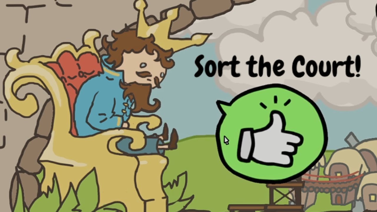 I AM THE KING! | Sort The Court!