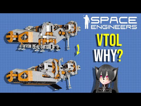 How VTOL Engine Ships are not Completely Pointless, Space Engineers