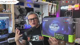 The Funky Kit Show LIVE Ep.372 - MSI Geforce RTX 5070 WoW, Tryx STAGE ARGB 360 AIO Preview