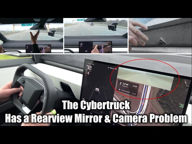 The Cybertruck Has a Rearview Mirror & Camera Problem 