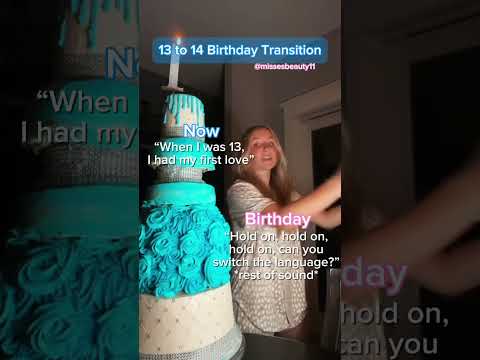 14th Birthday Transition Shorts Fyp Transition Shortvideo Birthday 2011