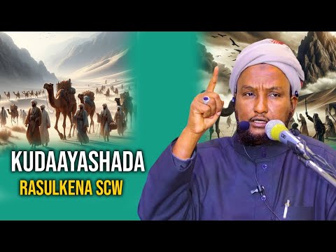 KUDAYASHADA RASULKA SCW MUXAADARO SHEEKH XUSEEN CALI JABUUTI 2025