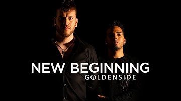 🟡✨🎤 GoldenSide - New Beginning - (Official Music Video)