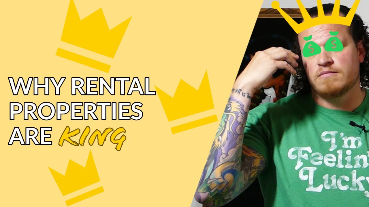 Why RENTAL PROPERTIES are KING in Real Estate investing YouTube