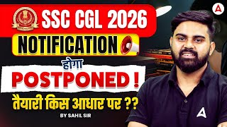 Celebrity SSC CGL Notification 2026 | SSC CGL 2026 Notification Update | SSC CGL Postponed होगा ? | Sahil Sir Profile