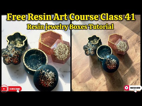 Free Resin Art Course Class 41 | Resin jewelry Boxes Tutorial