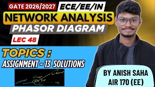 Assignment-13 Solutions Of Phasor Diagram  || AC Analysis || PrepFusion