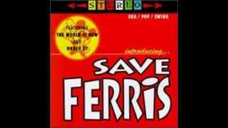 Under 21 - Save Ferris
