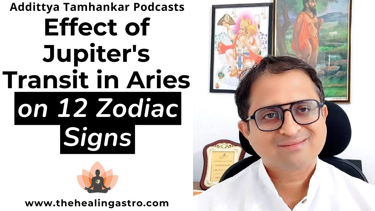 Effects of Jupiter's Transit 2023 in Aries on 12 Zodiac Signs (2023 April)