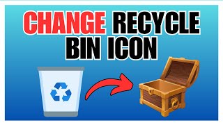 How To Change Recycle Bin Icon in Windows 11