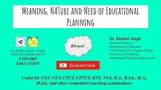 Educational Planning (Meaning, Nature and Need)
