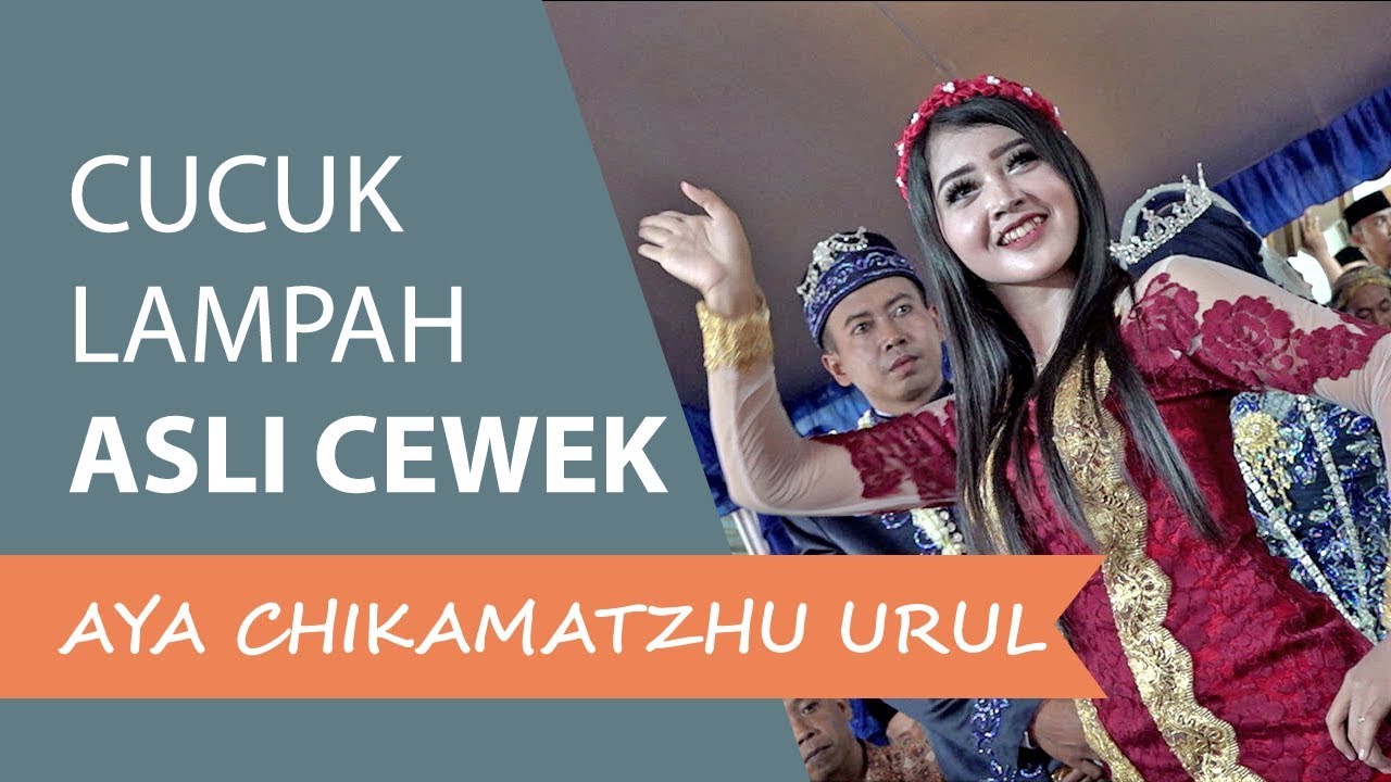 Cucuk Lampah Asli Cewek Cantik Banget