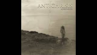 Watch Antichrisis Adrenalin video