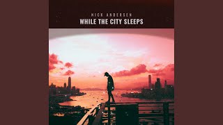 While the City Sleeps