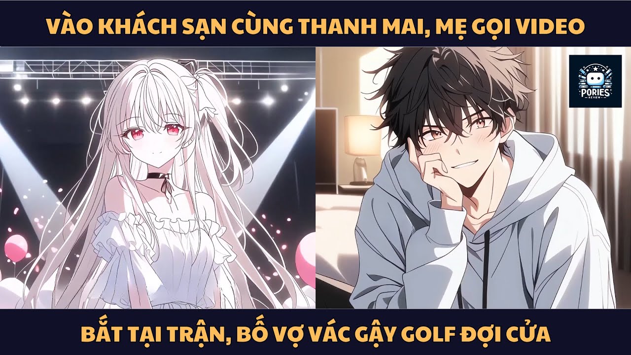 [FULL] VÀO KHÁCH SẠN CÙNG THANH MAI, MẸ GỌI VIDEO BẮT TẠI TRẬN, BỐ VỢ VÁC GẬY GOLF ĐỢI CỬA