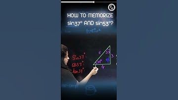 Trick to Remember 37 Degree and 53 Degree Values #Shorts #PhysicsWallah