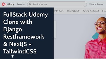 Full Stack Udemy Clone with Django restframework, NextJS + TailwindCSS | 1