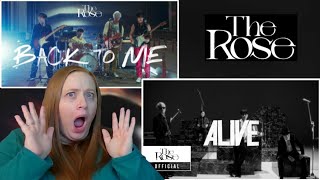 The Rose (더로즈) - Back To Me & Alive | REACTION