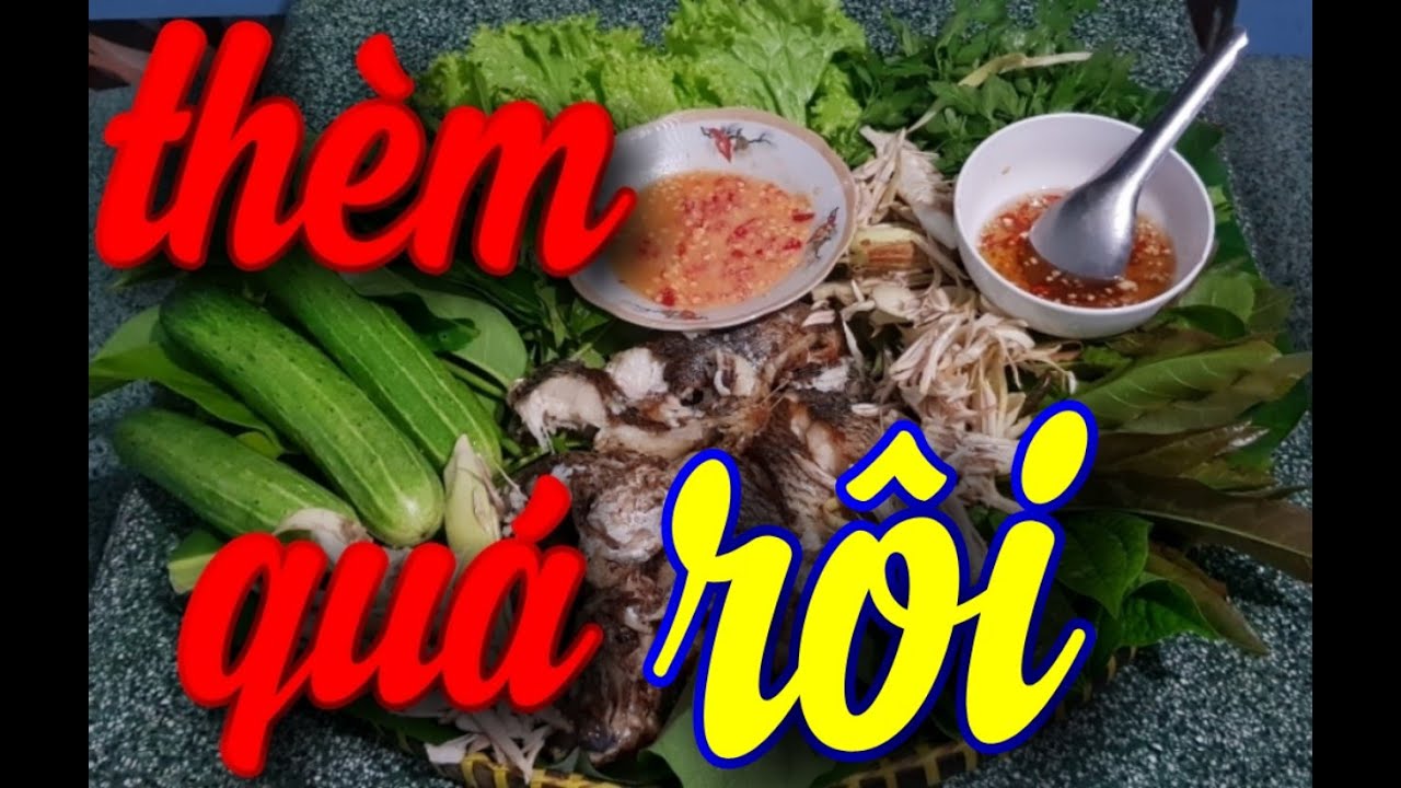 THÈM MÓN CÁ RÔPHI CHIÊN CUỐN BÁNH TRÁNG VỚI RAU BIỀN ,CHẤM MUỐI ỚT ...