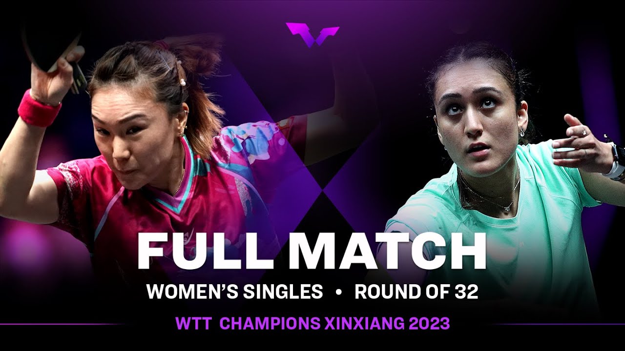 FULL MATCH | Xiaona SHAN vs Manika BATRA | WS R32 | 