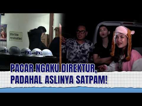 Wah! Dibohongin Pacar Sendiri Tentang Pekerjaannya | Pleboy Jaman Now Eps 77 (3/4)