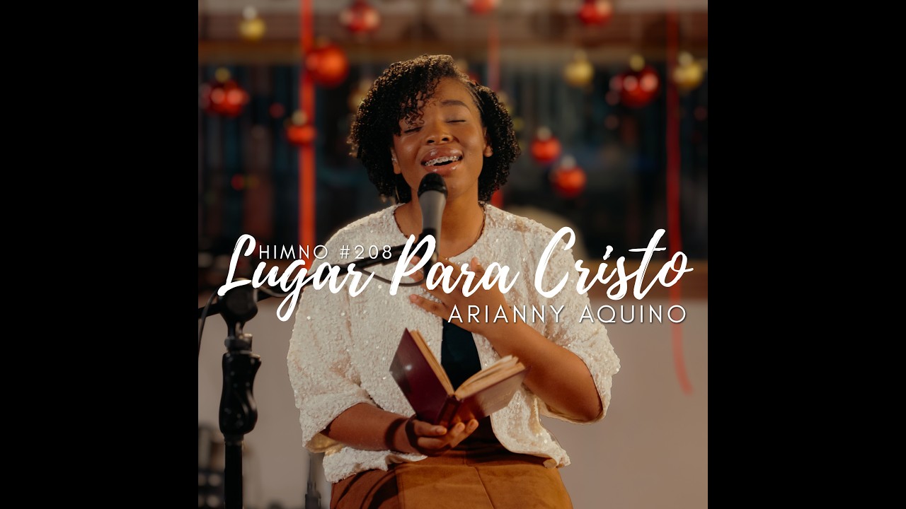 Arianny Aquino - Lugar para Cristo - 4k