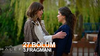 Halef 27. Bölüm 3. Fragmanı Hoşgeldi̇n Anne