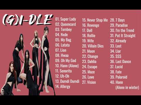 G I DLE Playlist 2024 