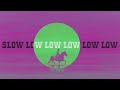 Jason derulo  slow low official lyric