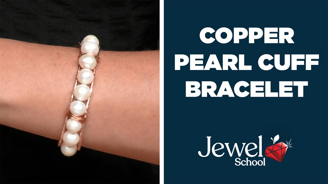 Copper Pearl Cuff Bracelet | Jewelry 101