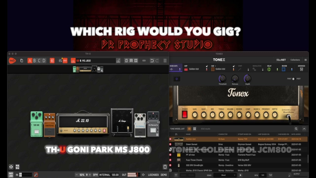 WHICH RIG WOULD YOU GIG? TH-U or Tonex?