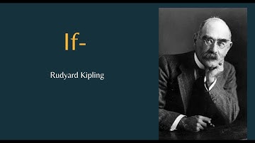 An analysis of If- by Rudyard Kipling