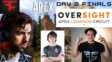 FaZe FIRST APEX LEGENDS TOURNAMENT! OVERSIGHT FINALS DAY 2! FaZe SNIP3DOWN, FaZe Slurp, Albralelie