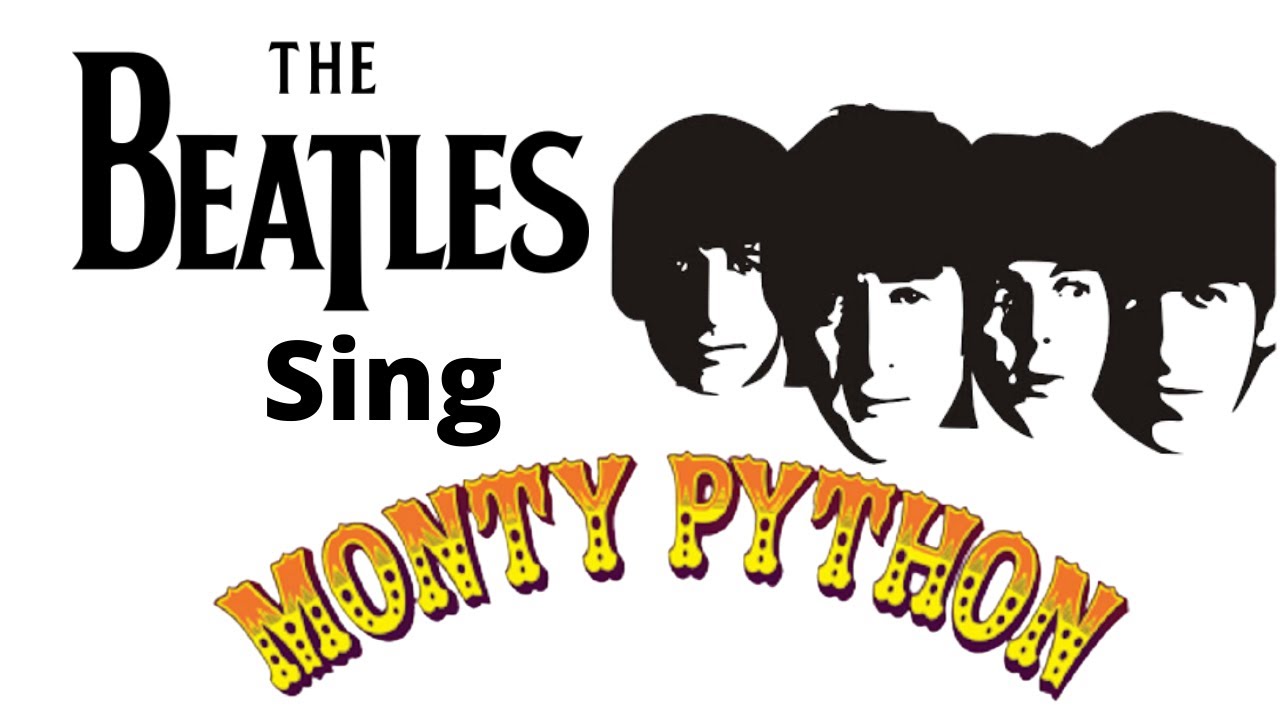 The Beatles Sing Monty Python Spam, Always Look On The Bright Side, The Lumberjack Song YouTube The Beatles Sing Monty Python Spam, Always Look On The Bright Side, The Lumberjack Song YouTube