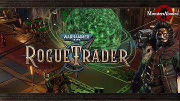 Warhammer 40,000 - Rogue Trader #6 (Part 2)