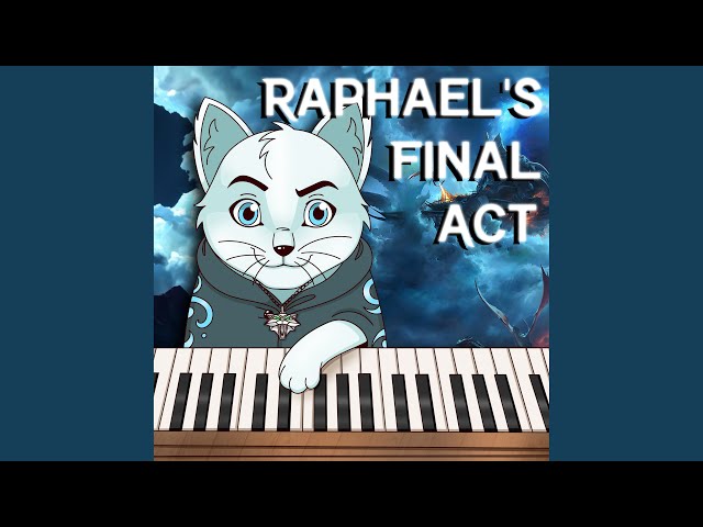 Raphael's Final Act (from 