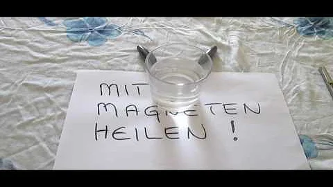 Wie kann ich Wasser magnetisieren?