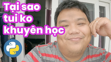 Python tại sao không có trong list các ngôn ngữ "khuyên học" của tui!!!