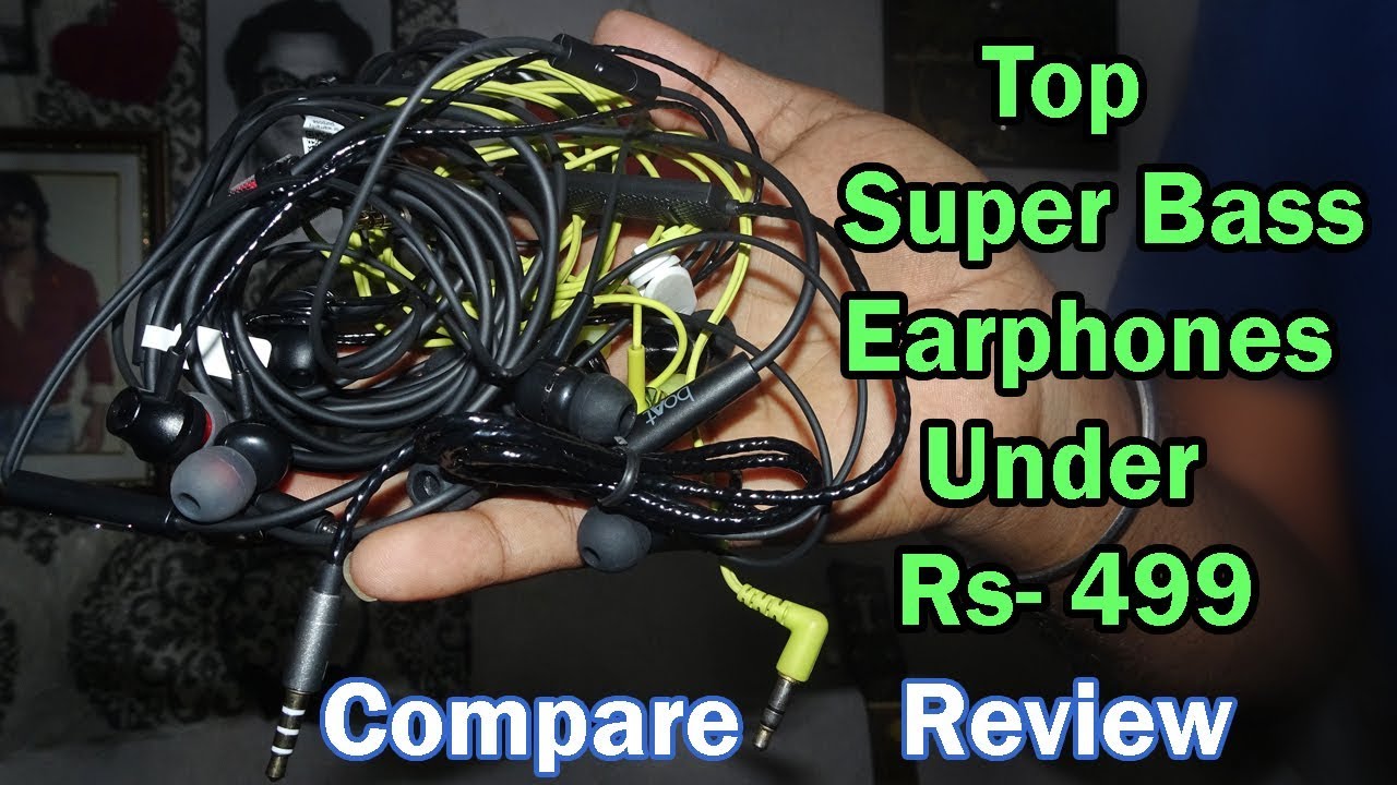Top 5 Earphones Under 499 | Review |  Unboxing |