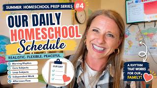 Our Daily Homeschool Schedule
