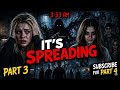 It Followed Them Home… And Now It’s Spreading (Part 3 Horror Story)