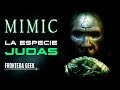  mimic  qu son los mimics y la raza judas  el plan original de guillermo del toro  resumen