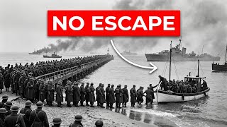 Dunkirk: The Impossible Escape