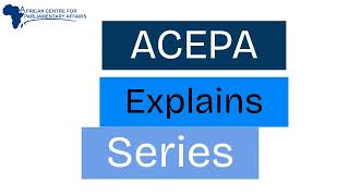 ACEPA Explains Series- Constitutional and Legal Affairs Committee