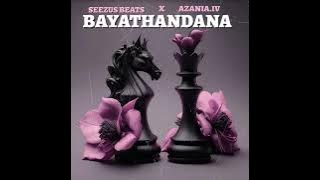 Seezus Beats-Bayathandana(Feat. Azania IV)