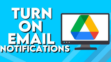 How To Turn On Google Drive Email Notifications