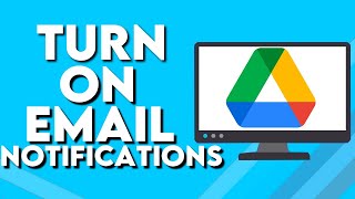 How To Turn On Google Drive Email Notifications screenshot 3