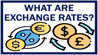 What are Exchange Rates?