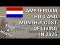 Monthly Cost Of Living In Amsterdam,  Netherlands (Pretty Pricey) in 2025