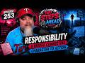Take Ownership of Your Actions: It's a Bridge To Your Character - Two Steps Ahead Podcast Ep 253